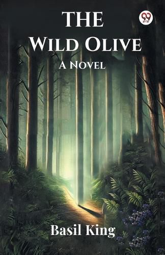 Cover image for The Wild OliveA Novel (Edition1)