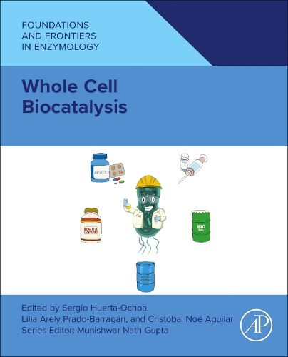 Whole Cell Biocatalysis