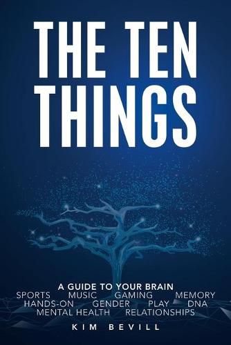 Cover image for Top Ten Things: The Neuroscience on Sex Differences, Music, Gaming and More