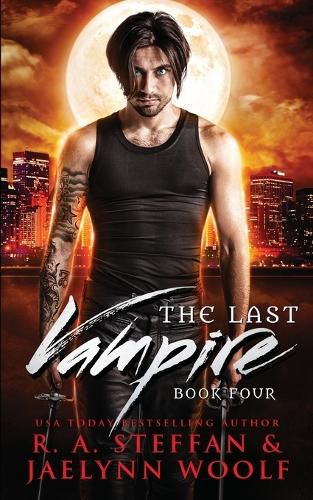 Cover image for The Last Vampire: Book Four