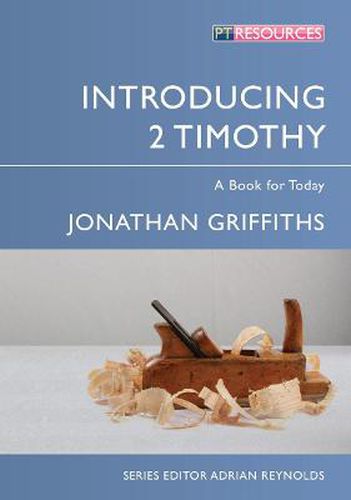 Cover image for Introducing 2 Timothy: A Book for Today