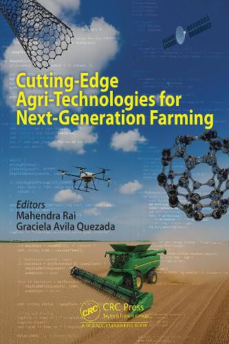 Cover image for Cutting-Edge Agri-Technologies for Next-Generation Farming