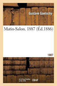 Cover image for Matin-Salon. 1887