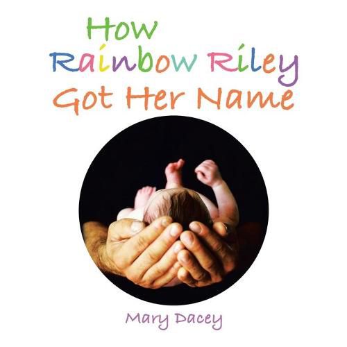 Cover image for How Rainbow Riley Got Her Name