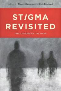 Cover image for Stigma Revisited: Implications of the Mark
