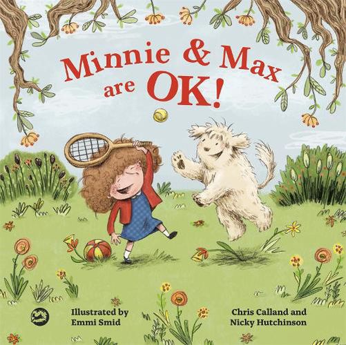 Minnie and Max are OK!: A Story to Help Children Develop a Positive Body Image