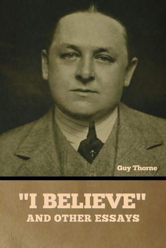 "I Believe" and other essays