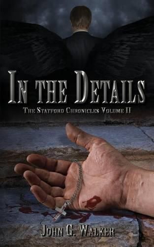 Cover image for In The Details: The Statford Chronicles