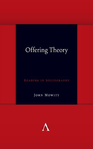 Cover image for Offering Theory: Reading in Sociography