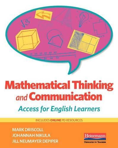 Cover image for Mathematical Thinking and Communication: Access for English Learners