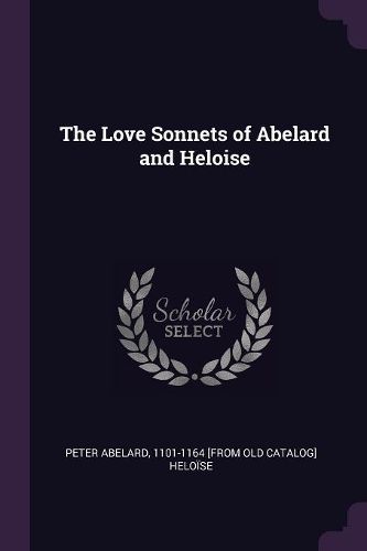 Cover image for The Love Sonnets of Abelard and Heloise