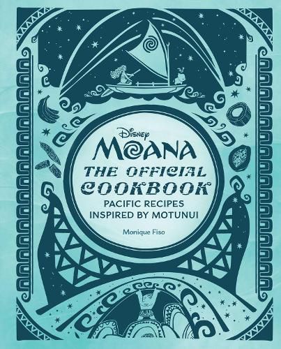 Cover image for Disney Moana: The Official Cookbook