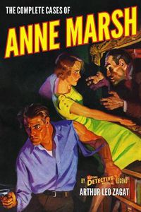 Cover image for The Complete Cases of Anne Marsh