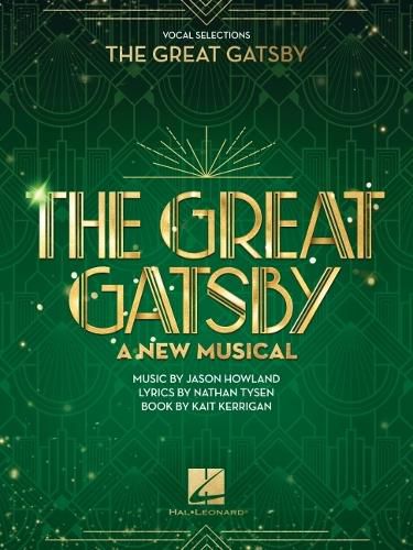 Cover image for The Great Gatsby - A New Musical