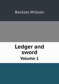 Cover image for Ledger and sword Volume 1