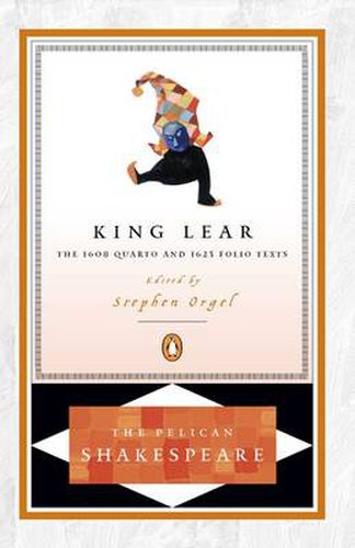 Cover image for King Lear: The 1608 Quarto and 1623 Folio Texts