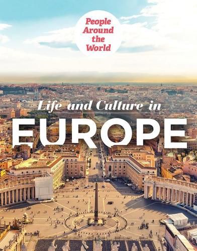 Life and Culture in Europe