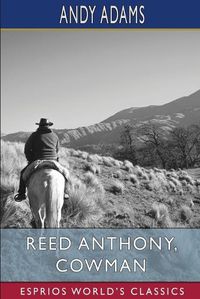 Cover image for Reed Anthony, Cowman (Esprios Classics)