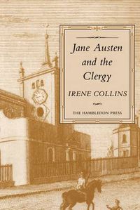 Cover image for Jane Austen And The Clergy