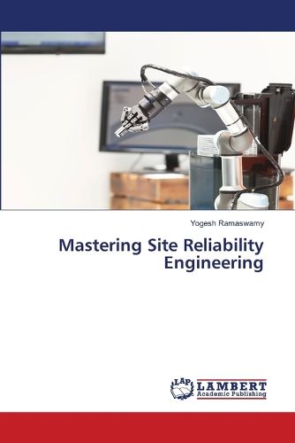 Cover image for Mastering Site Reliability Engineering