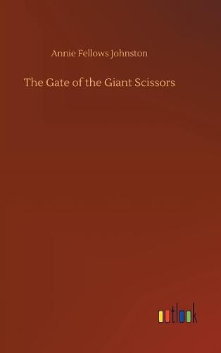 Cover image for The Gate of the Giant Scissors