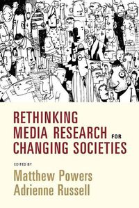 Cover image for Rethinking Media Research for Changing Societies