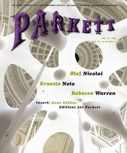 Cover image for Parkett No. 78 Ernesto Neto, Olaf Nicolai, Rebecca Warren