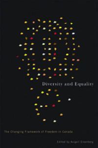 Cover image for Diversity and Equality: The Changing Framework of Freedom in Canada