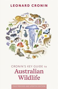 Cover image for Cronin's Key Guide to Australian Wildlife