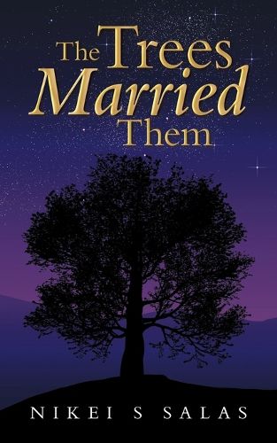 Cover image for The Trees Married Them
