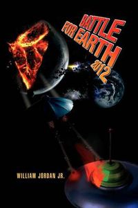 Cover image for Battle for Earth 2012