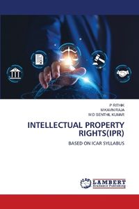 Cover image for Intellectual Property Rights(ipr)