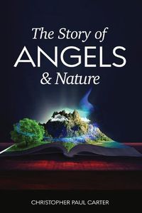 Cover image for The Story of Angels and Nature
