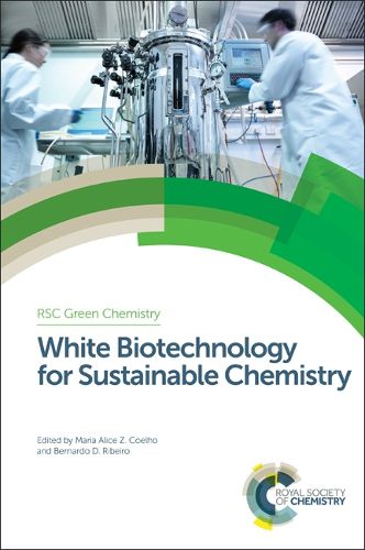 Cover image for White Biotechnology for Sustainable Chemistry