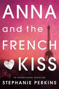 Cover image for Anna and the French Kiss