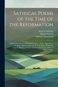 Cover image for Satirical Poems of the Time of the Reformation