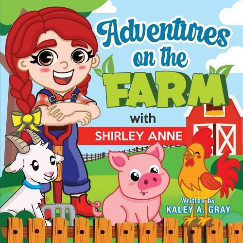 Cover image for Adventures on the Farm with Shirley Anne