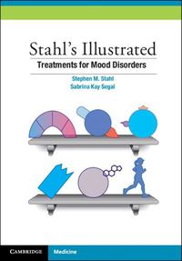 Cover image for Stahl's Illustrated Treatments for Mood Disorders