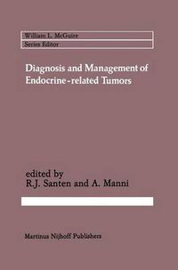 Cover image for Diagnosis and Management of Endocrine-related Tumors