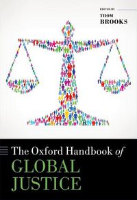 Cover image for The Oxford Handbook of Global Justice