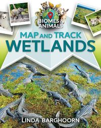 Cover image for Map and Track Wetlands