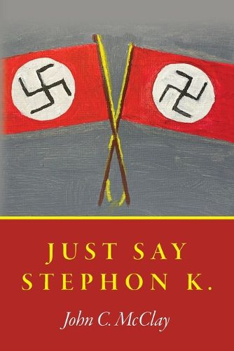 Cover image for Just Say Stephon K.