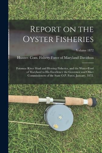 Cover image for Report on the Oyster Fisheries