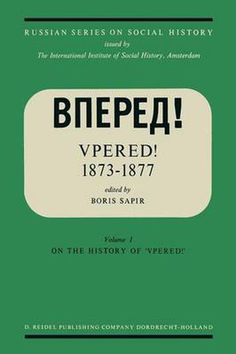 Cover image for Vpered!  1873-1877: From the Archives of Valerian Nikolaevich Smirnov