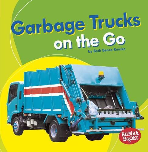 Cover image for Garbage Trucks on the Go