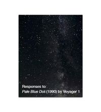 Cover image for Responses to Pale Blue Dot (1990) by Voyager 1