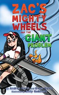 Cover image for Zac's Mighty Wheels and the Giant Problem