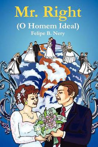 Cover image for Mr. Right: (O Homem Ideal)