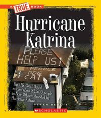 Cover image for Hurricane Katrina (a True Book: Disasters)