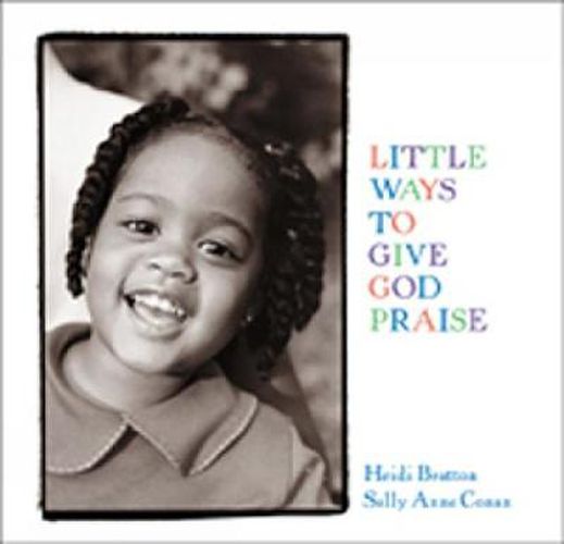 Cover image for Little Ways to Give God Praise